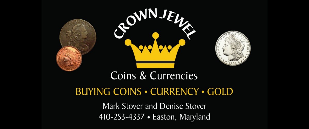 Crown Jewel Coins &amp; Currencies